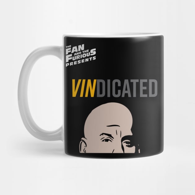 VINdicated Logo by The Fan and The Furious